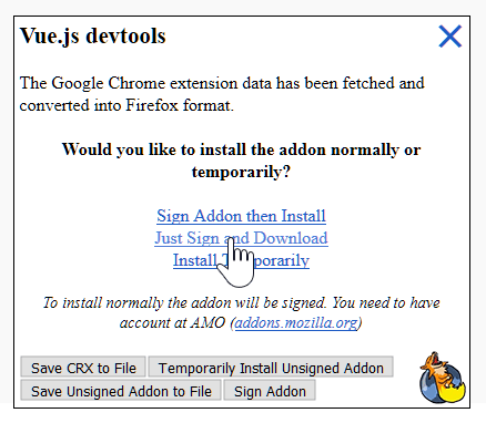 Foxified - Vue.js devtools sign and download dialog. The Google Chrome extension has been fetched and converted into Firefox  format. Would you like to install the addon normally or temporarily?